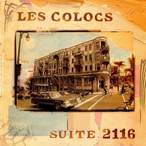 Les Colocs - Suite 2116 (2001)