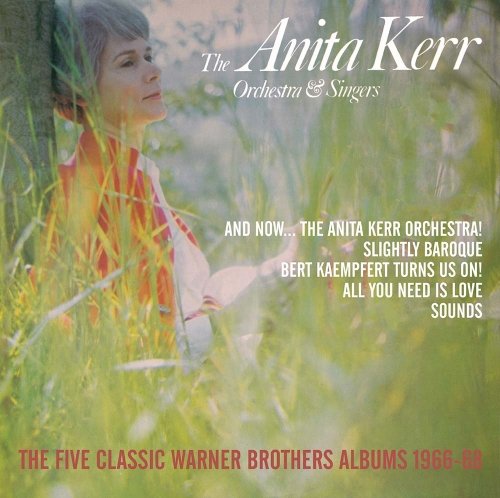 The Anita Kerr Orchestra & Singers - The Five Classic Warner Brothers Albums (1966-68)