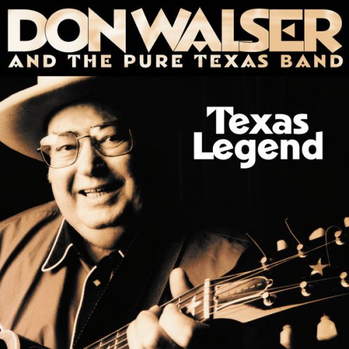 Don Walser - Texas Legend (2006)