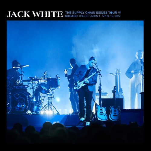 Jack White - 2022-04-12 Credit Union 1 Arena, Chicago, IL (2022)