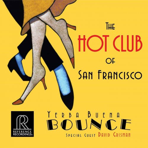 The Hot Club Of San Francisco - Yerba Buena Bounce (2007)