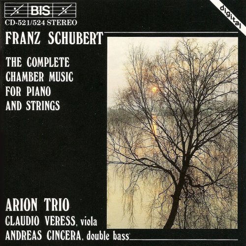 Claudio Veress, Andreas Cincera, Arion Trio - Schubert: Complete Chamber Music for Piano and Strings [4CD] (1988)