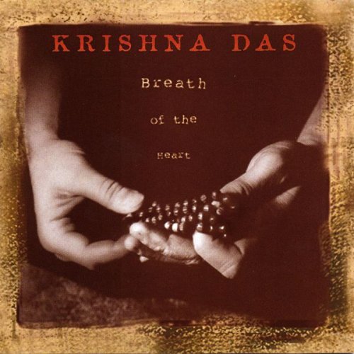 Krishna Das - Breath of the Heart (2001)