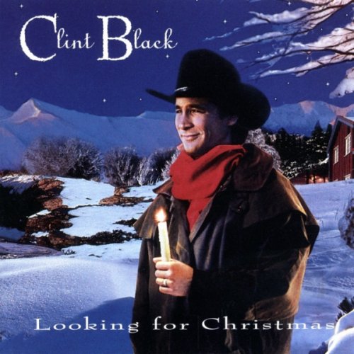 Clint Black - Looking For Christmas (1995)