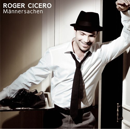 Roger Cicero - Maennersachen (Special Edition) (2007)