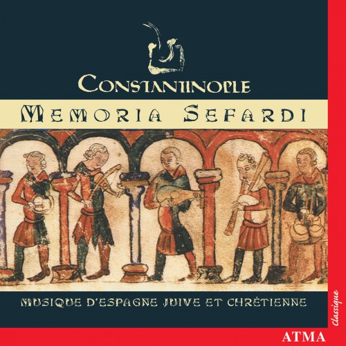 Constantinople - Constantinople: Memoria Sefardi (2002)
