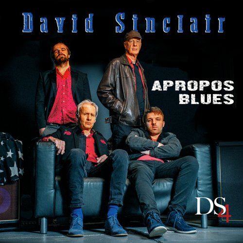 David Sinclair - Apropos Blues (2022) [Hi-Res]