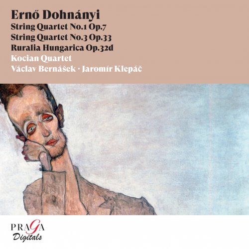 Kocian Quartet & Jaromir Klepac - Ernő Dohnányi String Quartets Nos. 1 & 3, Ruralia Hungarica (2022) [Hi-Res]
