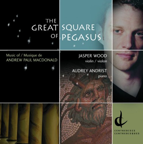 Jasper Wood, Audrey Andrist - The Great Square of Pegasus (2012)