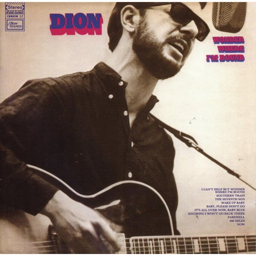 Dion - Wonder Where I'm Bound (1968)
