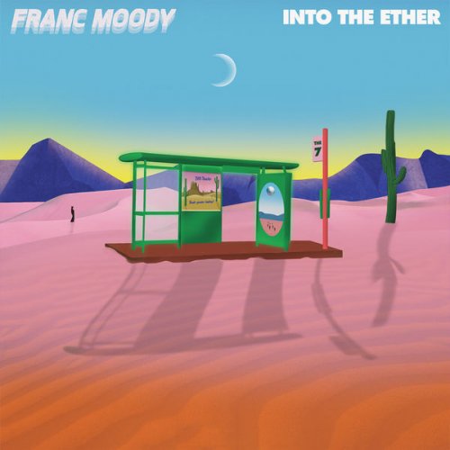 Franc Moody - Into the Ether (2022) [Hi-Res]