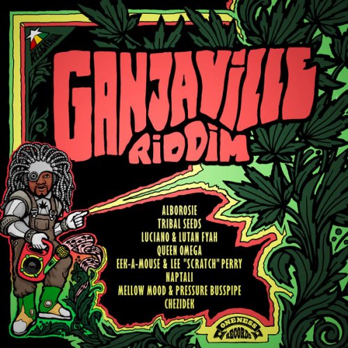 Reggaeville - Ganjaville Riddim (Oneness Records Presents) (2022) [Hi-Res]