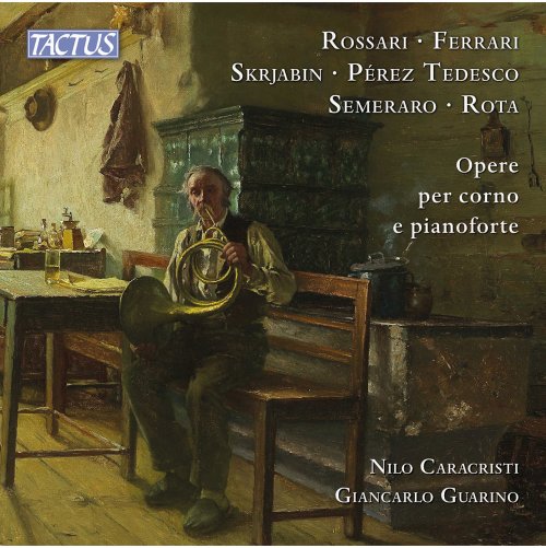 Nilo Caracristi, Giancarlo Guarino - Works for Horn & Piano (2022) [Hi-Res]