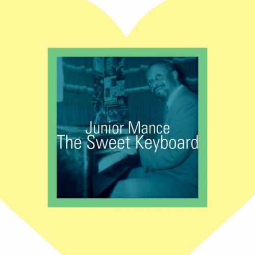 Junior Mance - The Sweet Keyboard (2022)