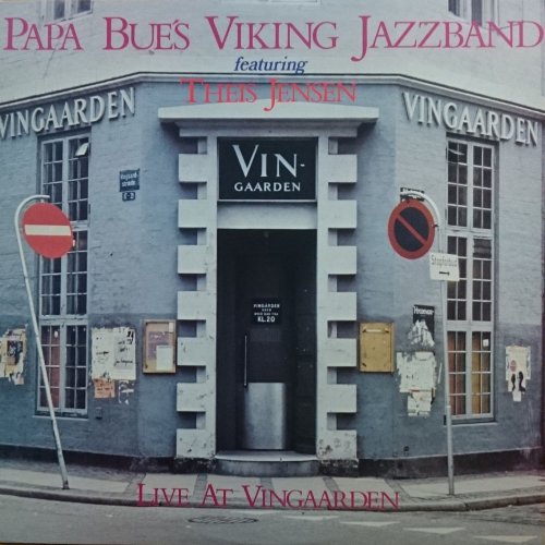 Papa Bue's Viking Jazzband - Live at Vingaarden (2015)