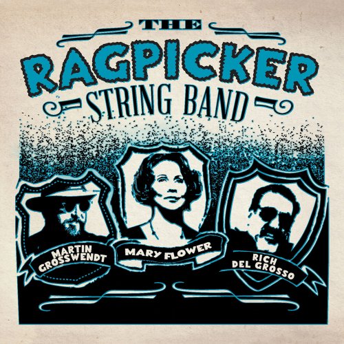 Ragpicker String Band - The Ragpicker String Band (2015)