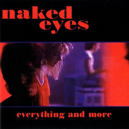 Naked Eyes - Everything and More (2011)