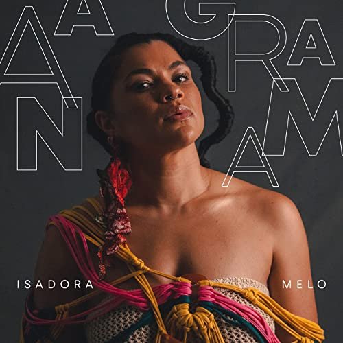 Isadora Melo - Anagrama (2022)