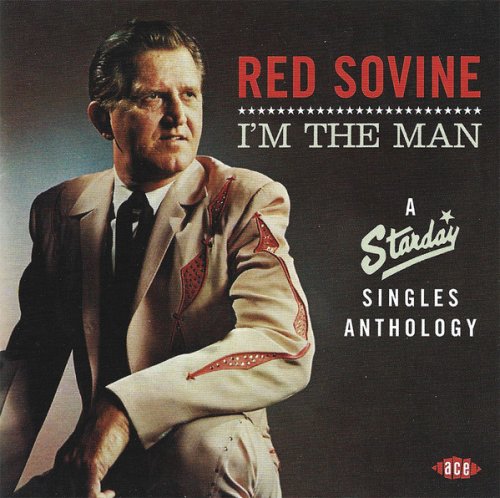 Red Sovine - I'm The Man: A Starday Singles Anthology (2012)