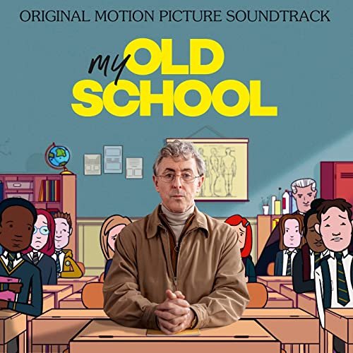 Shelly Poole - My Old School (Original Motion Picture Soundtrack) (2022)