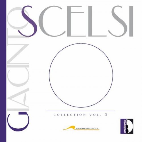 Tito Ceccherini, RAI National Symphony Orchestra - Giacinto Scelsi: Collection, Vol. 3 (2009)