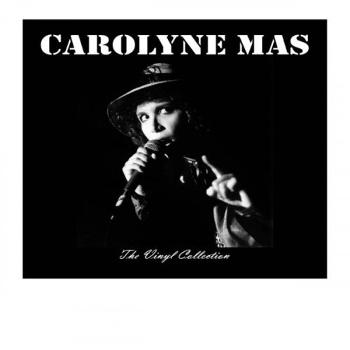 Carolyne Mas - The Vinyl Collection (2014)