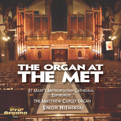 Simon Nieminski - The Organ at The Met (2008)