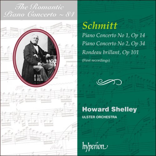 Howard Shelley & Ulster Orchestra - Schmitt: Piano Concertos (The Romantic Piano Concerto Vol. 84) (2022) [Hi-Res]