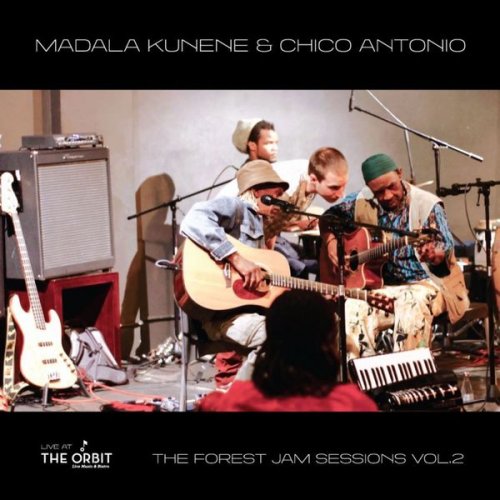 Madala Kunene and Chico Antonio - The Forest Jam Sessions, Vol.2 - The Orbit (2022)