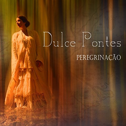 Dulce Pontes - Peregrinaçao (2017)