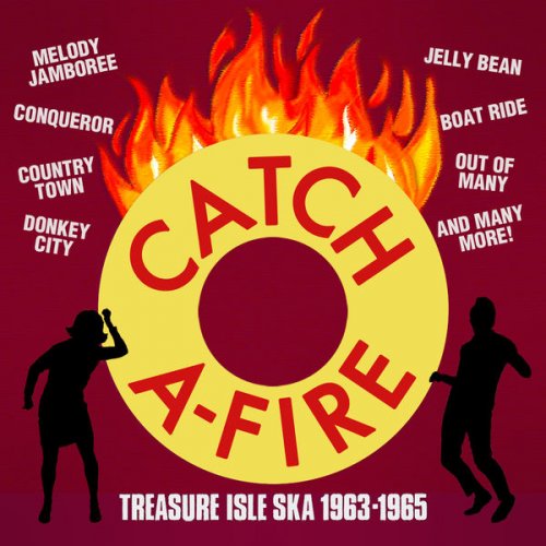 Various Artists - Catch A-Fire: Treasure Isle Ska 1963 - 1965 (2022)