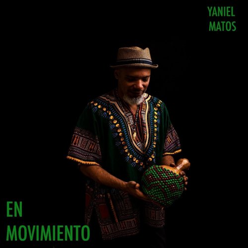 Yaniel Matos - En Movimiento (2008)