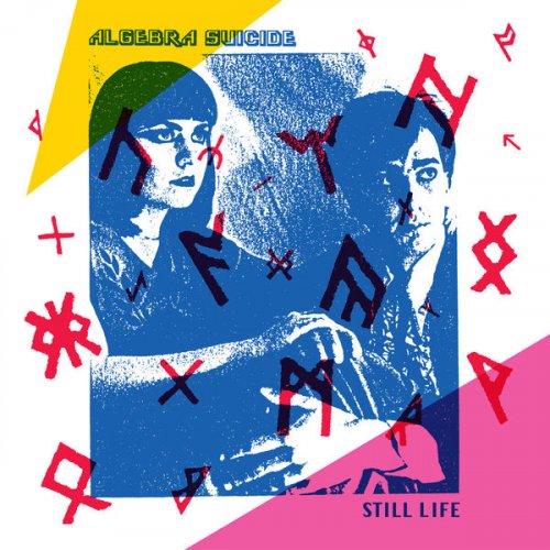 Algebra Suicide - Still Life (2019)