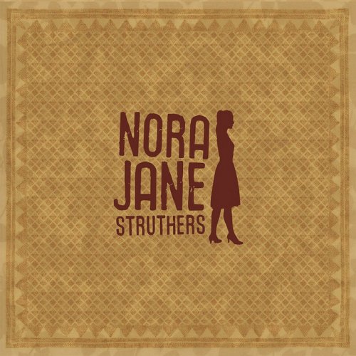 Nora Jane Struthers - Nora Jane Struthers (2010)