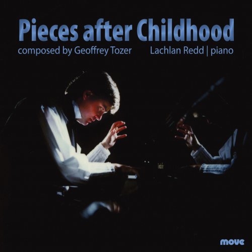 Lachlan Redd - Pieces after Childhood (2017) [Hi-Res]