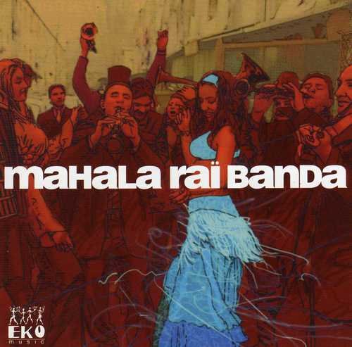 Mahala Rai Banda - Mahala Rai Banda (2005) CD-Rip