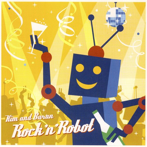 Kim & Buran - Rock'n'Robot (2005)