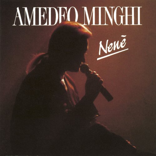Amedeo Minghi - Nene' (1991)