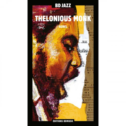 Thelonious Monk - BD Music Presents: Thelonious Monk (2CD) (2004) FLAC