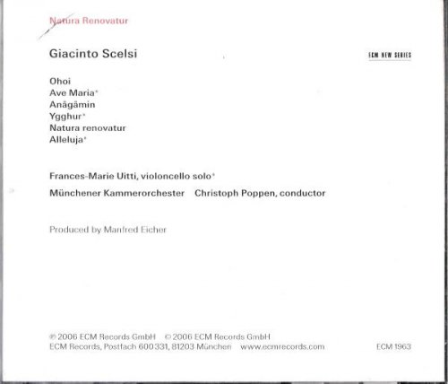 Frances-Marie Uitti, Münchener Kammerorchester, Christoph Poppen - Scelsi: Natura Renovatur (2006)