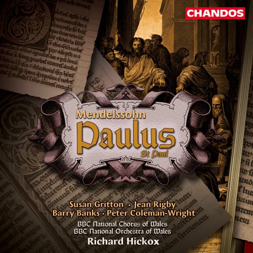 Richard Hickox - Mendelssohn: Paulus (2022) [Hi-Res]