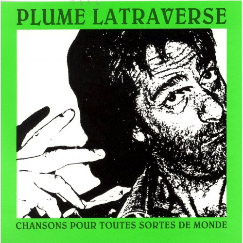 Plume Latraverse - Chansons pour toutes sortes de monde (1990)