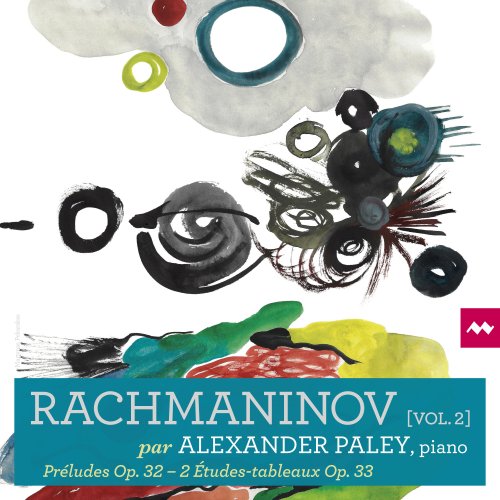 Alexander Paley - Rachmaninov, Vol. 2 (2022) [Hi-Res]