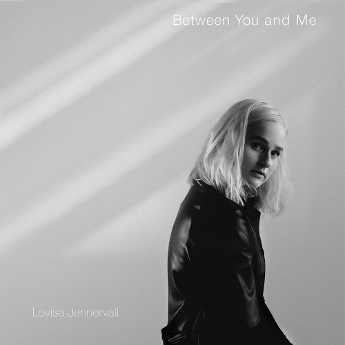 Lovisa Jennervall - Between You and Me (2022)