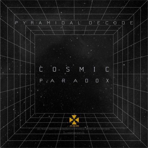 Pyramidal Decode - Cosmic Paradox (2022)