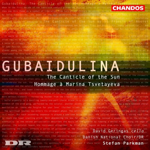 Stefan Parkman - Gubaidulina: The Canticle of the Sun & Homage à Marina Tsvetayeva (2003)