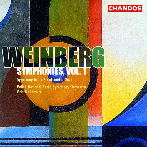 Gabriel Chmura - Weinberg: Symphony No. 5 & Sinfonietta No. 1 (2003)