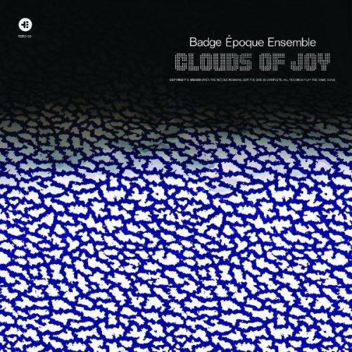 Badge Époque Ensemble - Clouds Of Joy (2022)