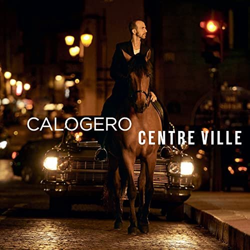 Calogero - Centre ville (Deluxe) (2022) Hi-Res