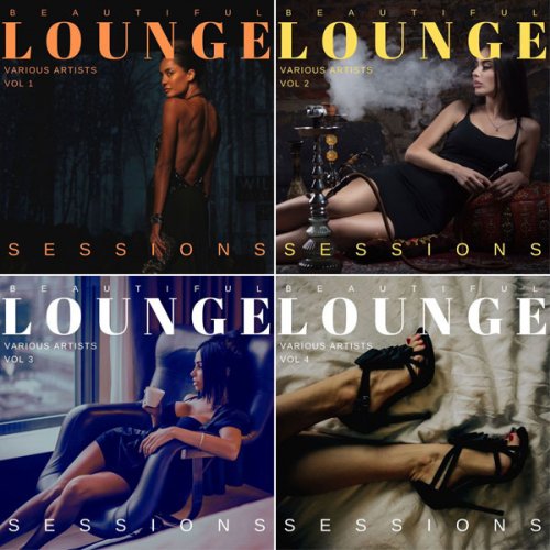 VA - Beautiful Lounge Sessions, Vol. 1 - 4 (2022)